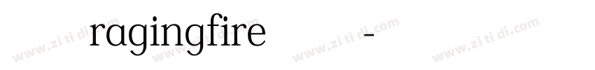 七叔ragingfire 常规字体转换
